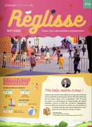 Couverture du magazine Réglisse, écrit en jaune sur fond rose, avec une photo d'enfants jouant dans la cour
