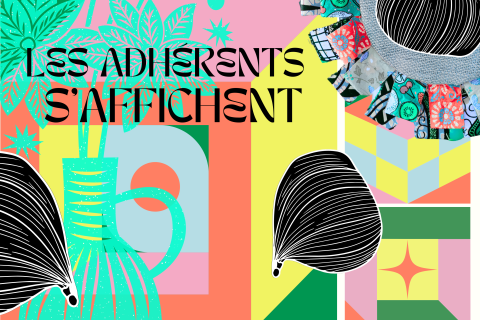 LES ADHÉRENTS S’AFFICHENT – RESTITUTIONS-